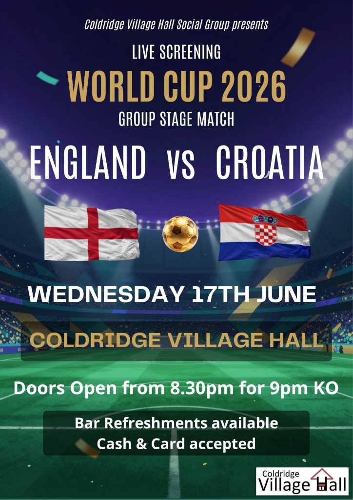 Publicising live screening of England v Croatia on Weds 17th June, 8.30pm for 9.00 ko